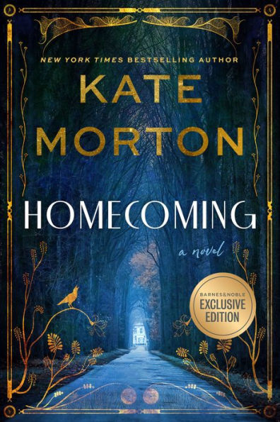 Homecoming: A Novel (B&N Exclusive Edition)