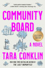 Community Board: A Novel (B&N Exclusive Edition)