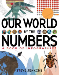 Title: Our World: By the Numbers, Author: Steve Jenkins
