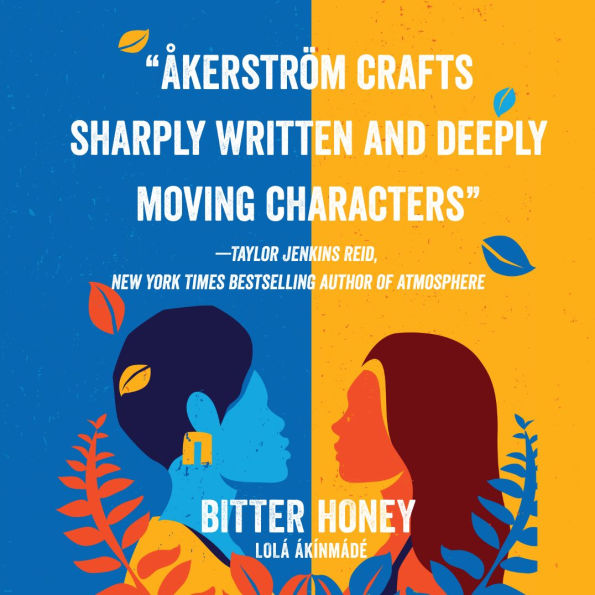 Bitter Honey: A Novel