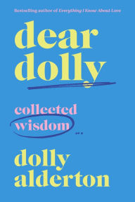 English book free download Dear Dolly: Collected Wisdom in English by Dolly Alderton, Dolly Alderton PDF PDB