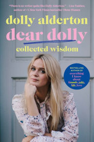 Title: Dear Dolly: Collected Wisdom, Author: Dolly Alderton
