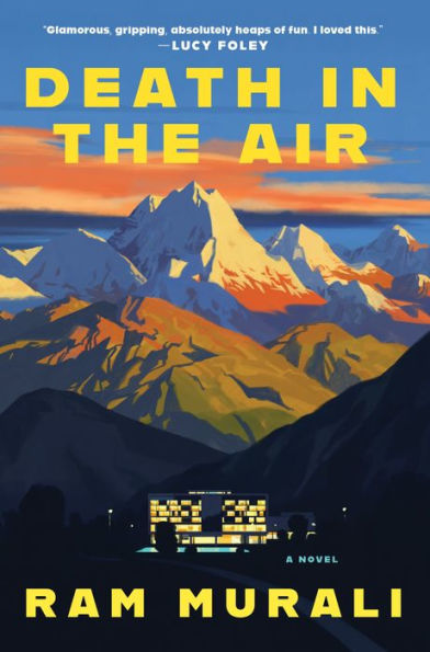 Death the Air: A Novel