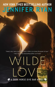 Free download ebooks online Wilde Love: A Dark Horse Dive Bar Novel RTF (English literature)