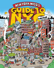 Title: New York Nico's Guide to NYC, Author: New York Nico