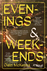 Evenings and Weekends: A Novel