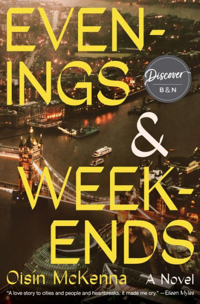 Evenings and Weekends: A Novel