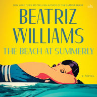 Title: The Beach at Summerly, Author: Beatriz Williams