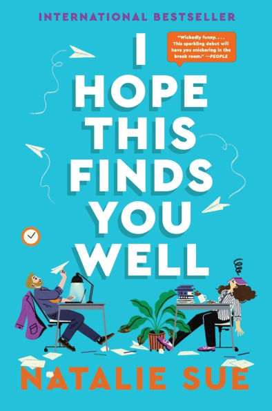 I Hope This Finds You Well: A Novel