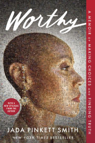 Title: Worthy, Author: Jada Pinkett Smith