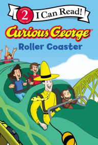 Title: Curious George Roller Coaster, Author: H. A. Rey