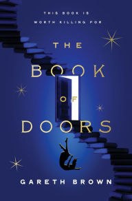 Downloading audiobooks on blackberry The Book of Doors: A Novel DJVU 9780063323988 (English Edition) by Gareth Brown