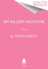 My Killer Vacation: A Novel