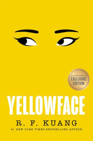 Title: Yellowface (B&N Exclusive Edition), Author: R. F. Kuang