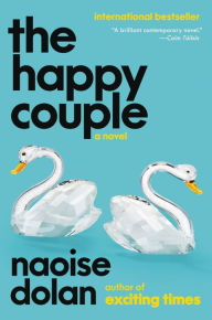 Amazon free download ebooks for kindle The Happy Couple by Naoise Dolan English version 