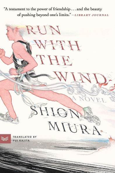 Run with the Wind: A Novel