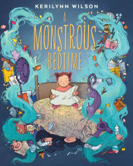 Title: A Monstrous Bedtime, Author: Kerilynn Wilson