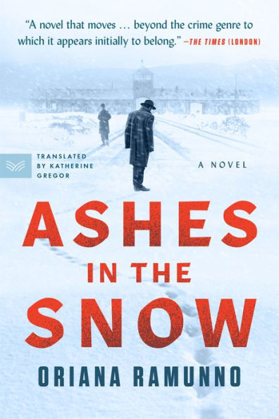 Ashes the Snow: A Novel