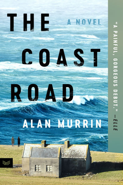 The Coast Road: A Novel