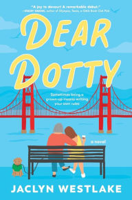 Free txt book download Dear Dotty: A Novel DJVU