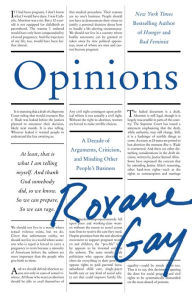 English books free download mp3 Opinions: A Decade of Arguments, Criticism, and Minding Other People's Business by Roxane Gay (English Edition) 9780063341470