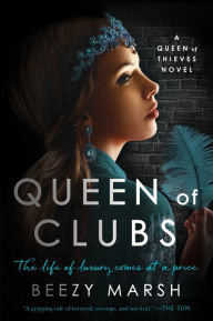Ebook free download for symbian Queen of Clubs: A Novel in English  by Beezy Marsh 9780063342712