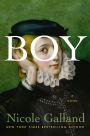 Boy: A Novel