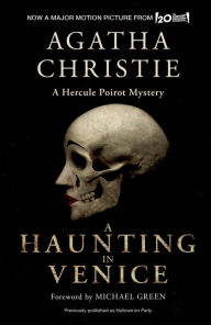 Title: A Haunting in Venice [Movie Tie-in]: Originally Published as Hallowe'en Party: A Hercule Poirot Mystery, Author: Agatha Christie