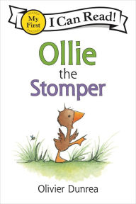 Title: Ollie the Stomper, Author: Olivier Dunrea