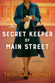 Ebook epub download forum The Secret Keeper of Main Street: A Novel PDF MOBI