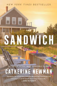 Title: Sandwich: A Novel, Author: Catherine Newman