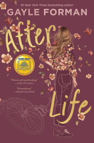 Title: After Life, Author: Gayle Forman