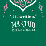 Alternative view 3 of Maktub: An Inspirational Companion to The Alchemist