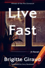 Live Fast (Prix Goncourt Winner)