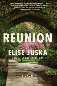 Ebook free download for symbian Reunion: A Novel  (English literature) by Elise Juska 9780063346789