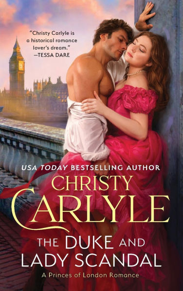 The Duke and Lady Scandal: A Novel