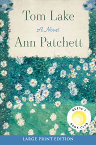 Title: Tom Lake, Author: Ann Patchett