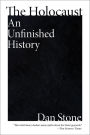 The Holocaust: An Unfinished History