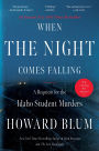 When the Night Comes Falling: A Requiem for the Idaho Student Murders