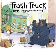 Books to download on ipod Trash Truck: Donny & Walter's Surprising Day MOBI English version by Max Keane