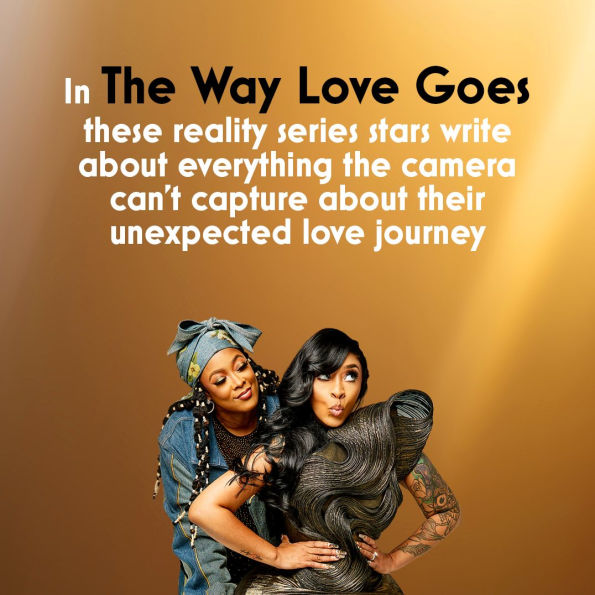The Way Love Goes: A Guide to Building a Beaurtiful and Everlasting Relationship
