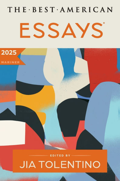 The Best American Essays 2025