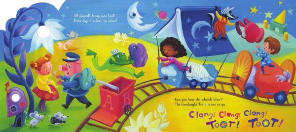 The Goodnight Train Ready for School