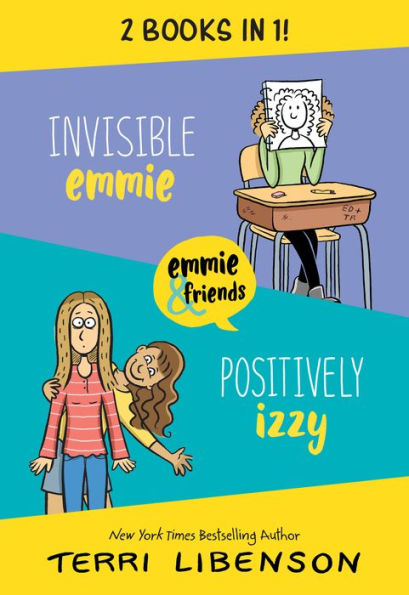 Emmie & Friends: Invisible Emmie and Positively Izzy Bind-up: Invisible Emmie, Positively Izzy (A Graphic Novel Box Set)
