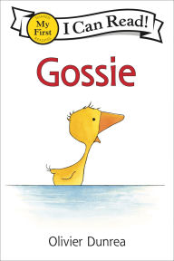 Title: Gossie, Author: Olivier Dunrea