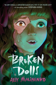 Title: Broken Dolls, Author: Ally Malinenko