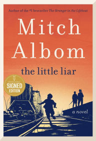 Title: The Little Liar, Author: Mitch Albom