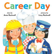 Title: Career Day, Author: Anne Rockwell