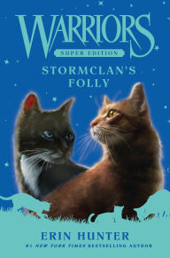 English audiobooks mp3 free download Warriors Super Edition: StormClan's Folly