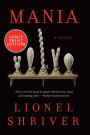 Mania: A Novel